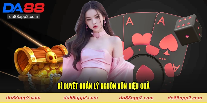 Bí quyết quản lý nguồn vốn hiệu quả
