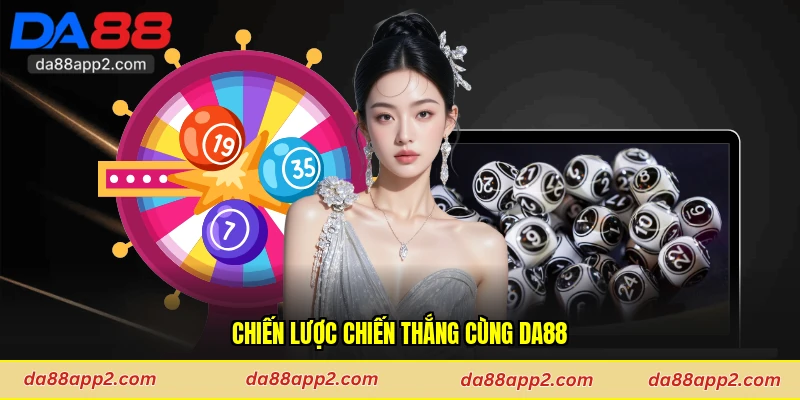 Chiến lược chiến thắng cùng Da88